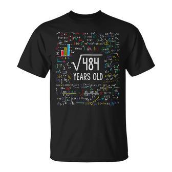 Square Root Of 484 22Nd Birthday 22 Year Old Math Bday T-Shirt - Monsterry