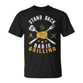 Stand Back Dad Is Grilling Bbq Smoker Fathers Day T-Shirt - Seseable