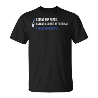 I Stand For PeaceI Stand With Israel T-Shirt - Monsterry AU