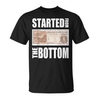 Started From Bottom Food Stamp Apparel T-Shirt | Mazezy