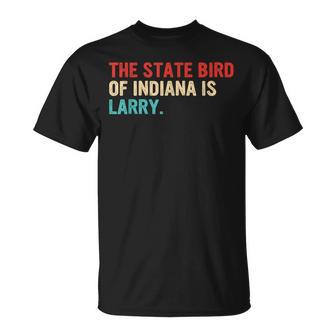 The State Bird Of Indiana Is Larry Vintage Apparel T-Shirt - Monsterry AU