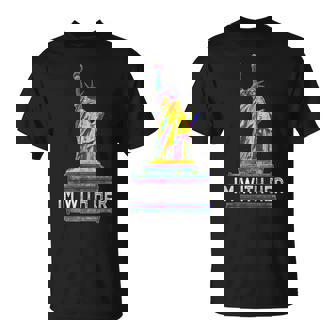 Im With Her Statue Of Liberty Resist Rebel Lgbtq Nyc T-Shirt - Monsterry