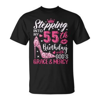 Stepping Into My 55Th Birthday With Gods Grace And Mercy T-Shirt - Seseable