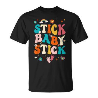 Stick Baby Stick Ivf Transfer Day Ivf Couple Groovy T-Shirt - Monsterry