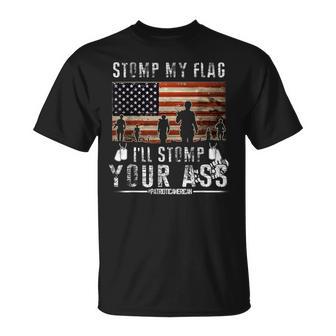 Stomp My Flag And I'll Stomp Your Usa Flag T-Shirt - Monsterry DE