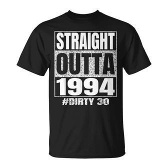 Straight Outta 1994 30Th Bday Dirty Thirty Vintage T-Shirt | Mazezy