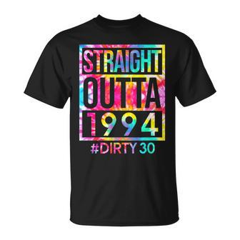 Straight Outta 1994 Dirty 30 Thirty 30Th Birthday Party T-Shirt - Thegiftio UK
