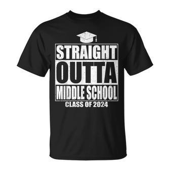 Straight Outta Middle School Class Of 2024 Idea Graduation T-Shirt - Seseable
