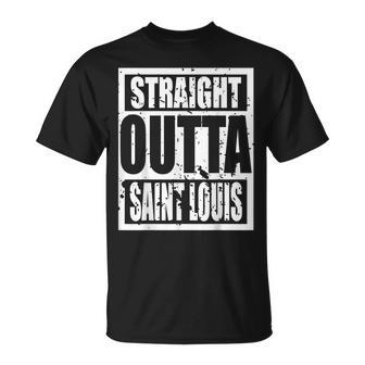 Straight Outta Saint Louis Present Idea T-Shirt - Monsterry AU