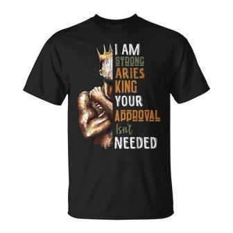 I Am Strong Aries King Crown Zodiac Horoscope T-Shirt - Monsterry