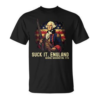 Suck It England George Washington 1776 4Th Of July T-Shirt - Monsterry