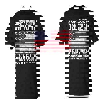 Support The Country You Live In The Country You Support Flag T-Shirt | Mazezy