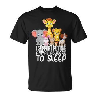 I Support Putting Animal Abusers To Sleep Dogs Lover T-Shirt - Thegiftio UK