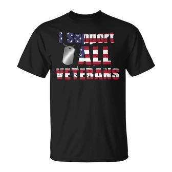 I Support All Veterans Patriotic Military T-Shirt - Monsterry