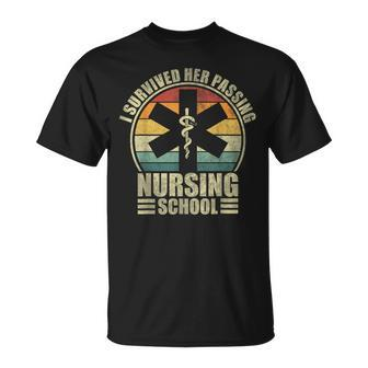 I Survived Her Passing Nursing School Nursing Graduation T-Shirt - Thegiftio UK