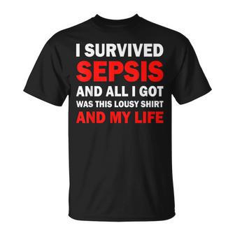 I Survived Sepsis And All I Got Was This Lousy T-Shirt - Monsterry DE