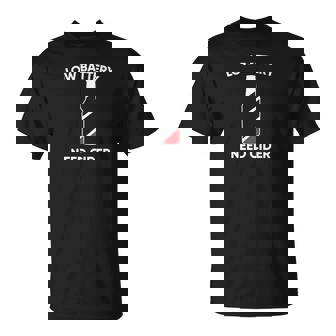 T-Shirt Batterie Faible Besoin de Cidre, Tee Humoristique - Cadeauxyz