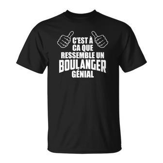 T-shirt Boulanger Génial Impression Blanche, Idéal Métier - Cadeauxyz