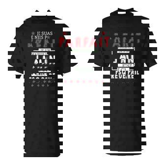 T-shirt Humour Je Ne Suis Pas Parfait Mais Je Suis Jamin - Cadeauxyz