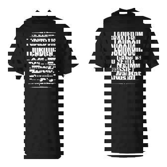 T-Shirt Loughborough Diplômé Humoristique, Toujours Raison - Cadeauxyz
