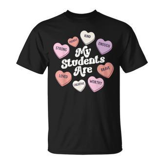 Teacher Valentines Day Positive Affirmations Candy Hearts T-Shirt - Monsterry