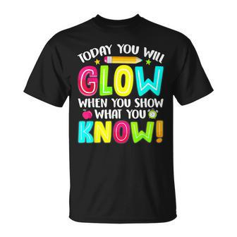 Teachers Students What You Show Testing Day Exam T-Shirt | Mazezy DE