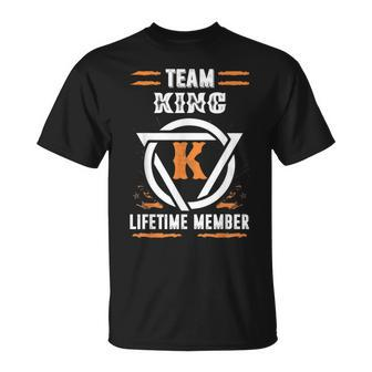 Team King Lifetime Member For Surname Last Name T-Shirt - Monsterry UK