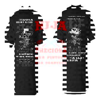 Tengo Una Hija Preciosa Una Pistola Una Coartada Regalo Papá Camiseta unisex - Regaloses