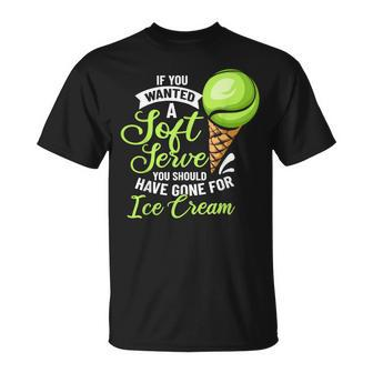 Tennis Player Costume If You Wanted A Soft Serve Tennis T-Shirt - Monsterry