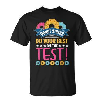 Test Day Donut Stress Testing For Teachers T-Shirt - Monsterry UK