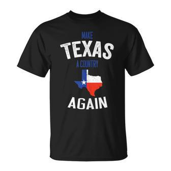 Make Texas A Country Again Texas Patriotic South T-Shirt - Monsterry UK