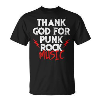 Thank God For Punk Rock Music Bands Anarcho-Punk Hardcore T-Shirt - Monsterry