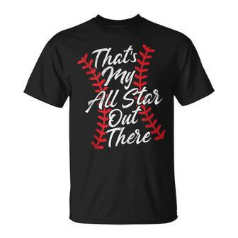 That's My All Star Out There Baseball Laces Mom Mama Cute T-Shirt - Monsterry CA