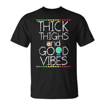 Thick Thighs And Good Vibes Cute Workout T-Shirt - Monsterry