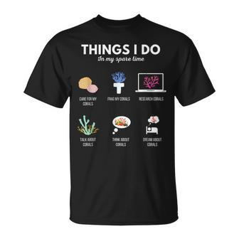 Things I Do In My Spare Time Aquarium Coral Frag Frag Life T-Shirt - Monsterry UK
