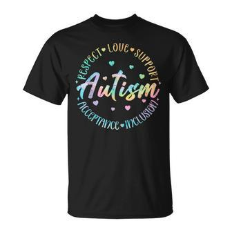Tie Dye Respect Love Support Acceptance Autism Awareness T-Shirt | Mazezy