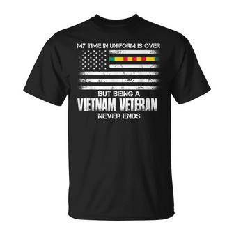 Time In Uniform Over Being A Vietnam Veteran Never Ends T-Shirt - Monsterry