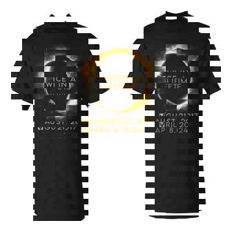 Total Solar Eclipse 2024 Twice In A Lifetime April 8 2024 T-Shirt | Mazezy