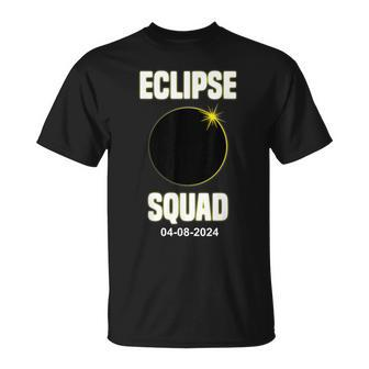 Total Solar Eclipse Eclipse Squad 04082024 Eclipse T-Shirt - Thegiftio