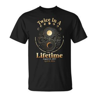 Total Solar Eclipse Twice In Lifetime 2017 2024 Matching T-Shirt - Seseable