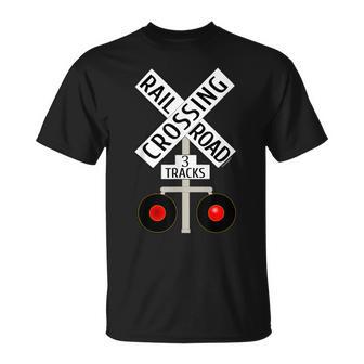 Train Railroad Crossing Lights 3 Tracks Road Sign T-Shirt - Monsterry