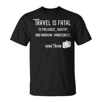 Travel Is Fatal Cool Nomad T-Shirt - Monsterry