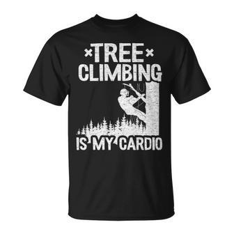 Tree Climbing Is My Cardio Arborist T-Shirt | Mazezy