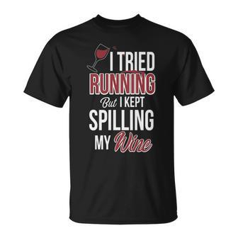 I Tried Running But Kept Spilling My Wine T-Shirt | Mazezy DE