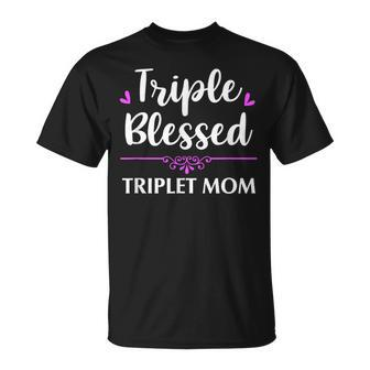 Triple Blessed Triplet Mom Mothers Mom Of Triplets T-Shirt - Monsterry