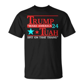 Trump Hawk Tuah Viral Humor Meme Video Girl 24 Tua T-Shirt - Monsterry AU
