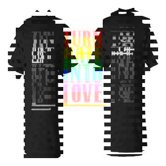 Turn Hate Into Love Lgbt Flag Pride Month Transgender T-Shirt - Thegiftio UK
