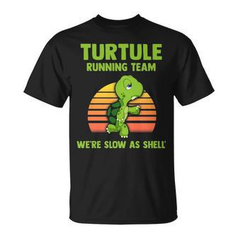 Turtule Running Team We're Slow As Shell T-Shirt | Mazezy
