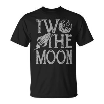 Two The Moon Toddler 2Nd Birthday For 2 Year Old T-Shirt - Monsterry AU