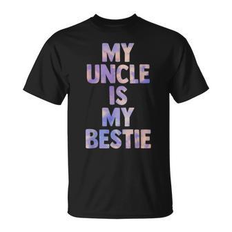 My Uncle Is My Bestie For Niece Nephew Matching Set Tie Dye T-Shirt - Monsterry